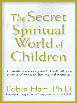 cover image of The Secret Spiritual World of Children